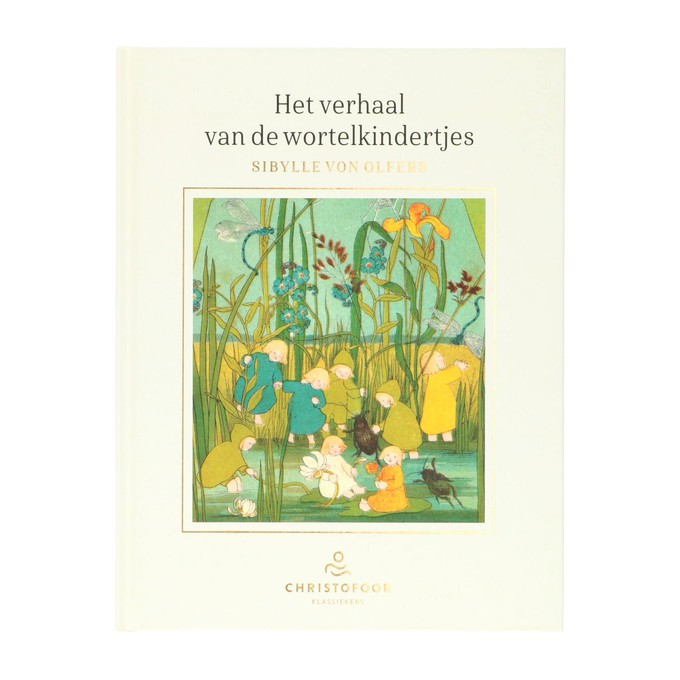 Wortelkindertjes, Sibylle Von Olfers from Dille & Kamille