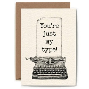 Wenskaart typemachine "You're just my type" from Fairy Positron